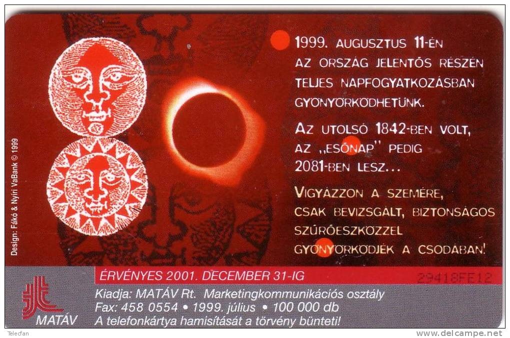 HONGRIE HUNGARY ECLIPSE SOLAIRE TOTALE FULL SOLAR ECLIPSE UT SUPERBE - Astronomia
