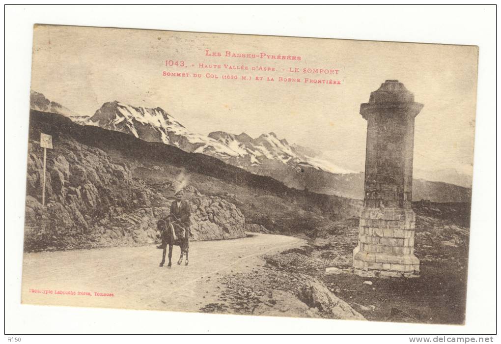 UN PAYSAN SUR SON ANE ATTEINT LE SOMMET DU COL LE SOMPORT  LA BORNE FRONTIERE DE LA HAUTE VALLEE D´ASPE - Col Du Somport