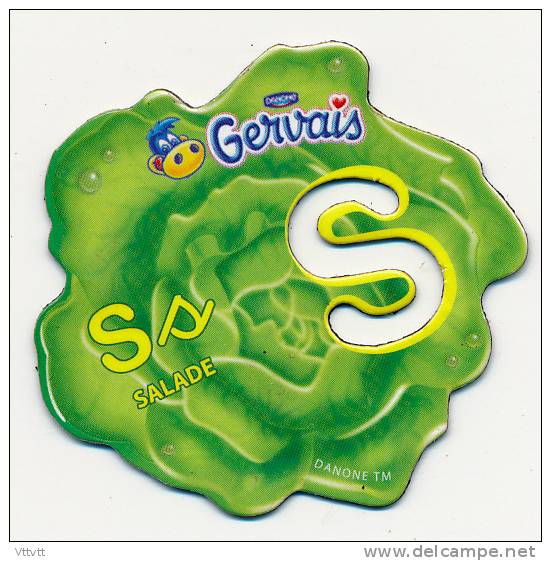 MAGNET : GERVAIS DANONE, Série Alphabet, S Comme Salade - Reklame