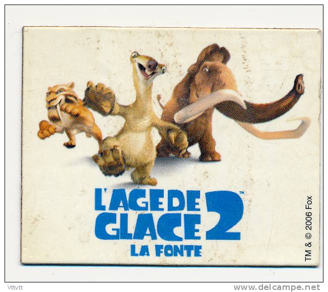 MAGNET : L´AGE DE GLACE 2, La Fonte - Publicitaires