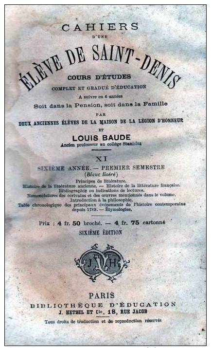 Cahiers D´une élève De St Denis - Fin 19°/début 20° - Louis Baude - 1901-1940
