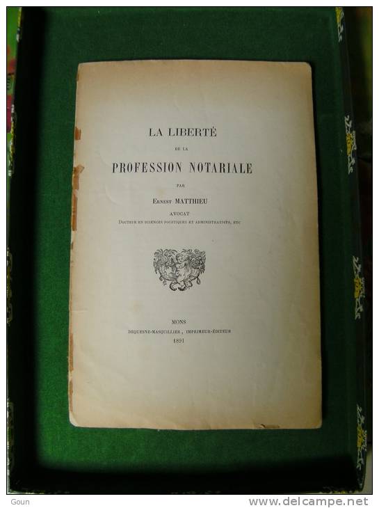 AA2-26  La Liberté De La Profession Notariale - Notaire Par Ernest Matthieu 1891 10 Pages - Recht