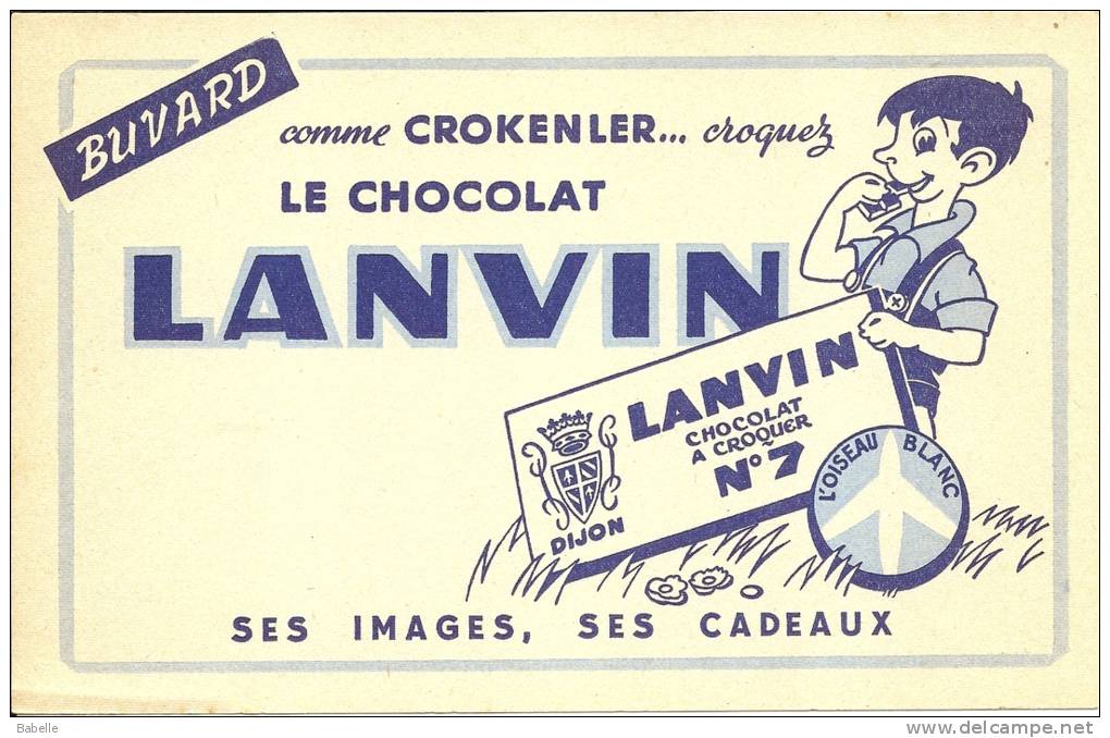 BUVARD "LANVIN"  Comme Crokenler ...croquez Le Chocolat LANVIN - Kakao & Schokolade