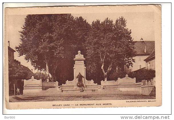 GOOD OLD FRANCE POSTCARD - BELLEY - Le Monument Aux Morts - Belley