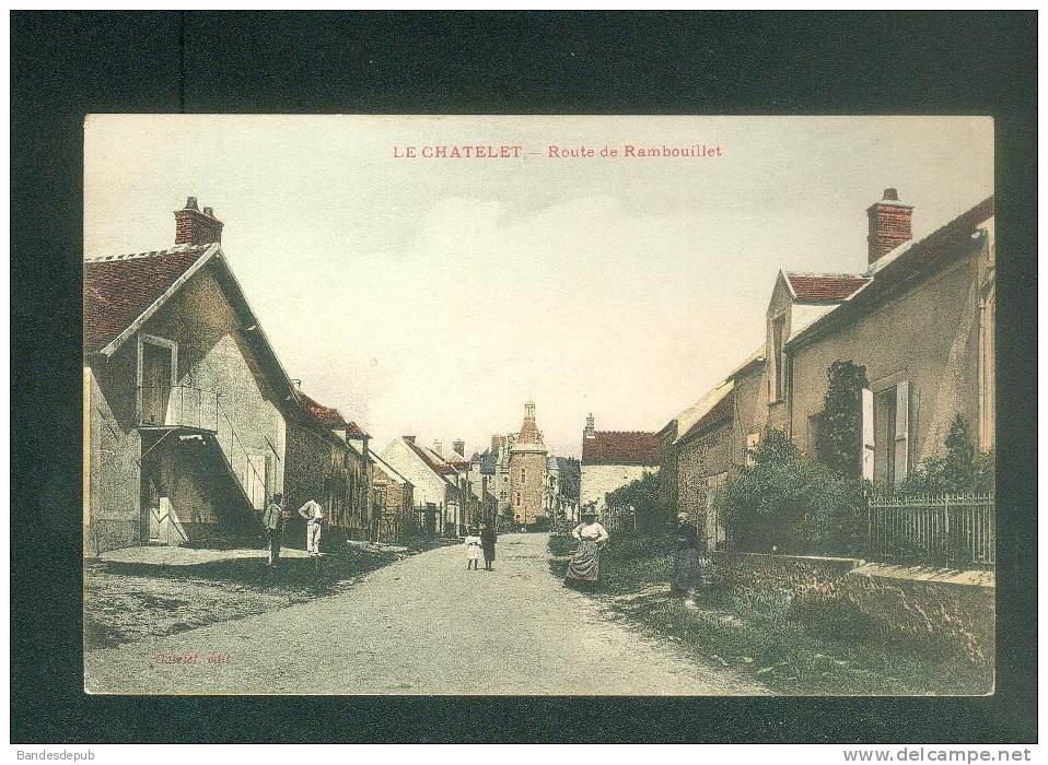 Le Chatelet (en Brie 77) - Route De Rambouillet ( Animée Colorisée Ed. Gatelet ) - Le Chatelet En Brie