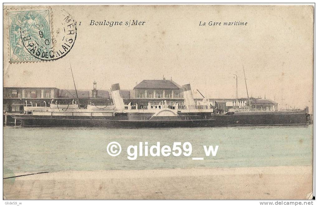 BOULOGNE SUR MER - La Gare Maritime - N° 11 - Boulogne Sur Mer