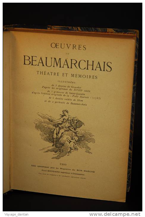 Livre Ancien, Theatre, Les Oeuvres De Beaumarchais Theatre Et Memoires Illustrées De Dessins Gravures 1900 Paul Brodard - Auteurs Français