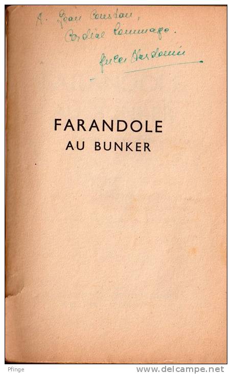 Farandole Au Bunker (dossier Secret N°123) Par Jules Hardouin- Envoi De L'auteur - Champs-Elysées