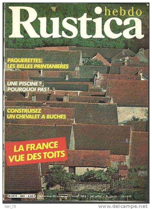 RUSTICA N°683 Du 26 Janvier 1983 Paquerettes Les Belles Printanières / La France Vue Des Toits - Jardinería