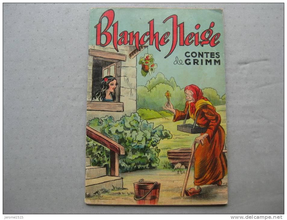 Blanche Neige Contes De Grimm Edition René TOURET (ancien) - Märchen