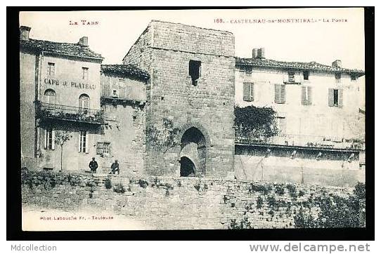 81 CASTELNAU DE MONTMIRAL / La Porte / - Castelnau De Montmirail