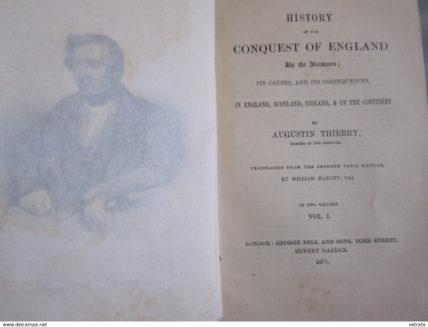 Augustin Thierry : History Ot The Conquest Og England By The Normans - Volume 1 (G. Bell, 1881) - 1850-1899