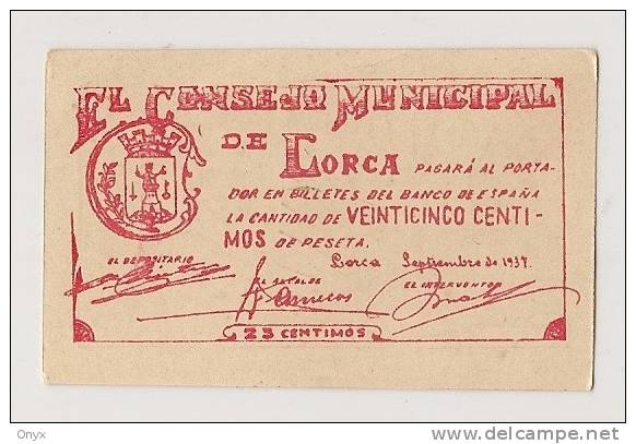 ESPAGNE / GUERRE CIVILE - COMMUNE DE LORCA / MURCIA  -  25 CENTIMES 1937 NEUF - 100 Pesetas
