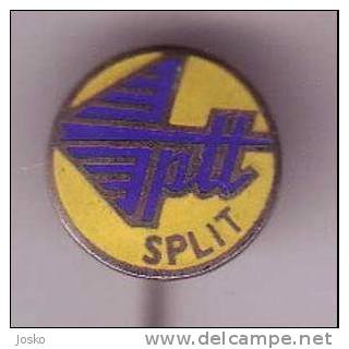 CROATIA POST -  PTT Split ( Croatia Pin ) ENAMEL BADGE * Bureau De Poste Post Office Postes Posten Postamt Posta Postal - Mail Services