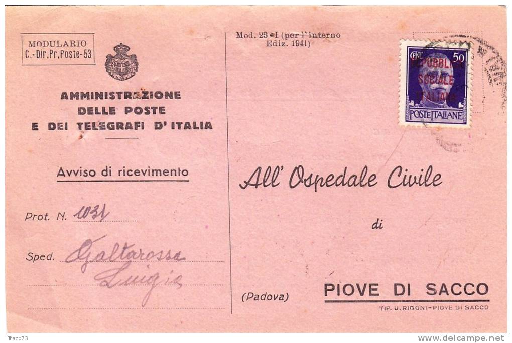 PADOVA  /  PIOVE DI SACCO - Card _Cartolina Avviso Di Ric. R.S.I. 5.6.1944 - Imperiale Cent. 50 Isolato - Poststempel