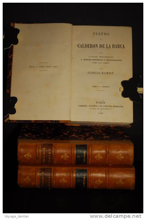 Livre Ancien, Theatre, Litterature Hispannique 1882 Calderon De La Barca  Teatro , Tome I , II , III  Dramas Et Comedias - Geschiedenis & Kunst