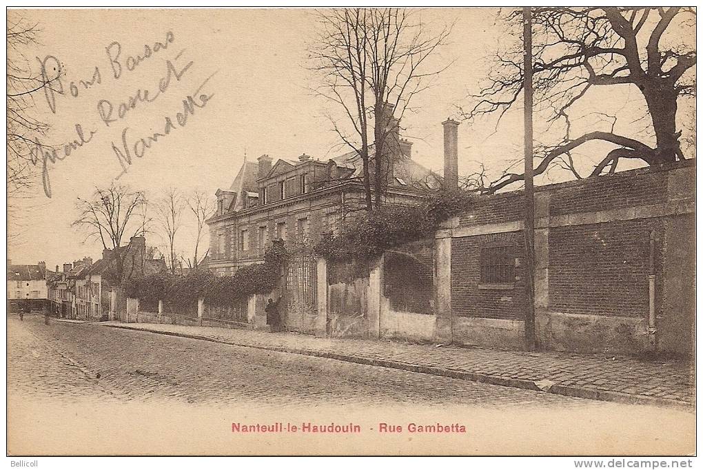 Nanteuil Le Haudouin  -  Rue Gambetta - Nanteuil-le-Haudouin