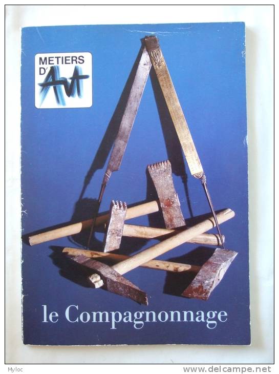 Métiers D´Art N°3. Mai 1978. Le Compagnonnage. 95 Pages Abondemment Illustrées. - Arte