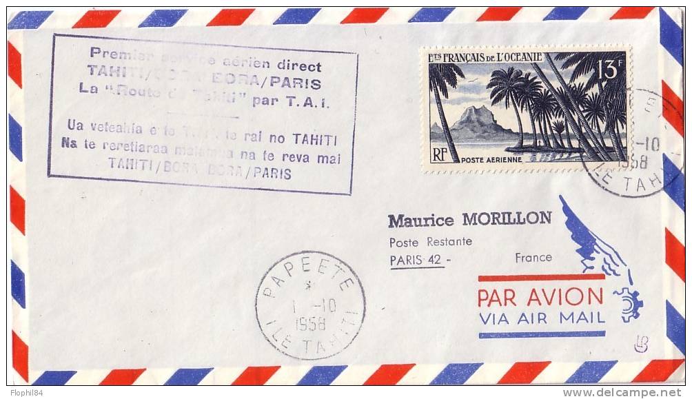 TAHITI-PAPEETE 1-10-1958 -  ER SERVICE AERIEN DIRECT TAHITI/BORA BORA/PARIS LA ROUTE DE TAHITI PAR T.A.I. - Autres & Non Classés