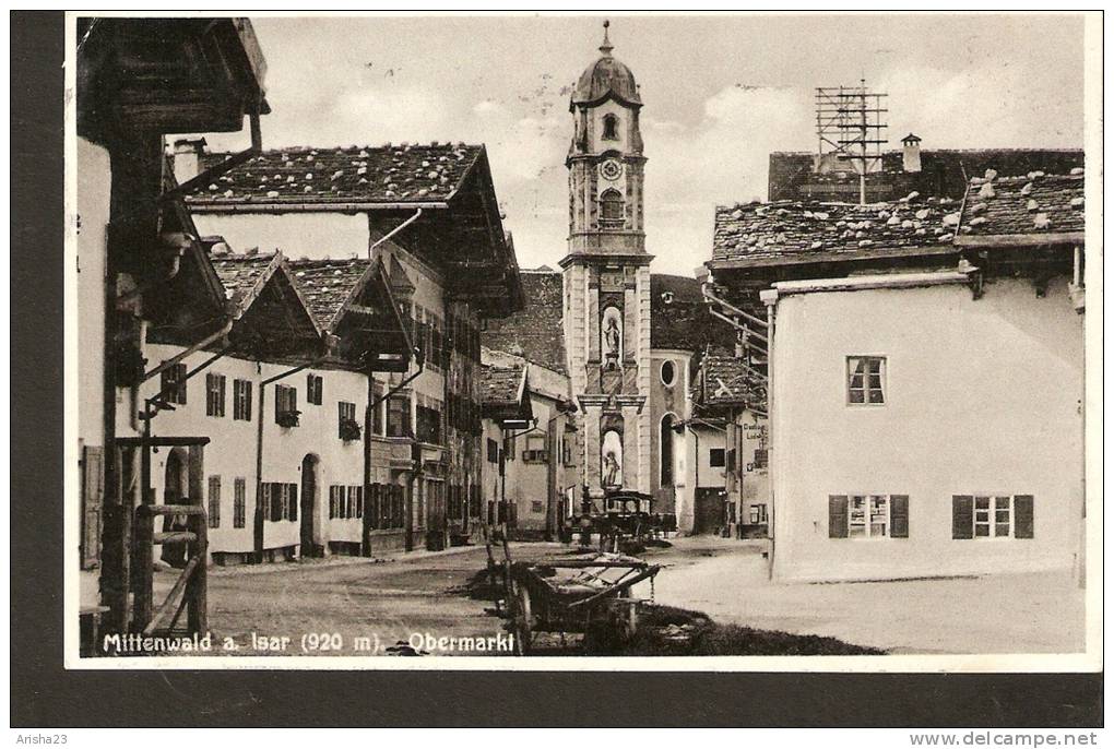 504. Germany, Mittenwald A. Isar ( 920 M) - Obermarkt - Posted In 1937 - Hofphotograph - Mittenwald