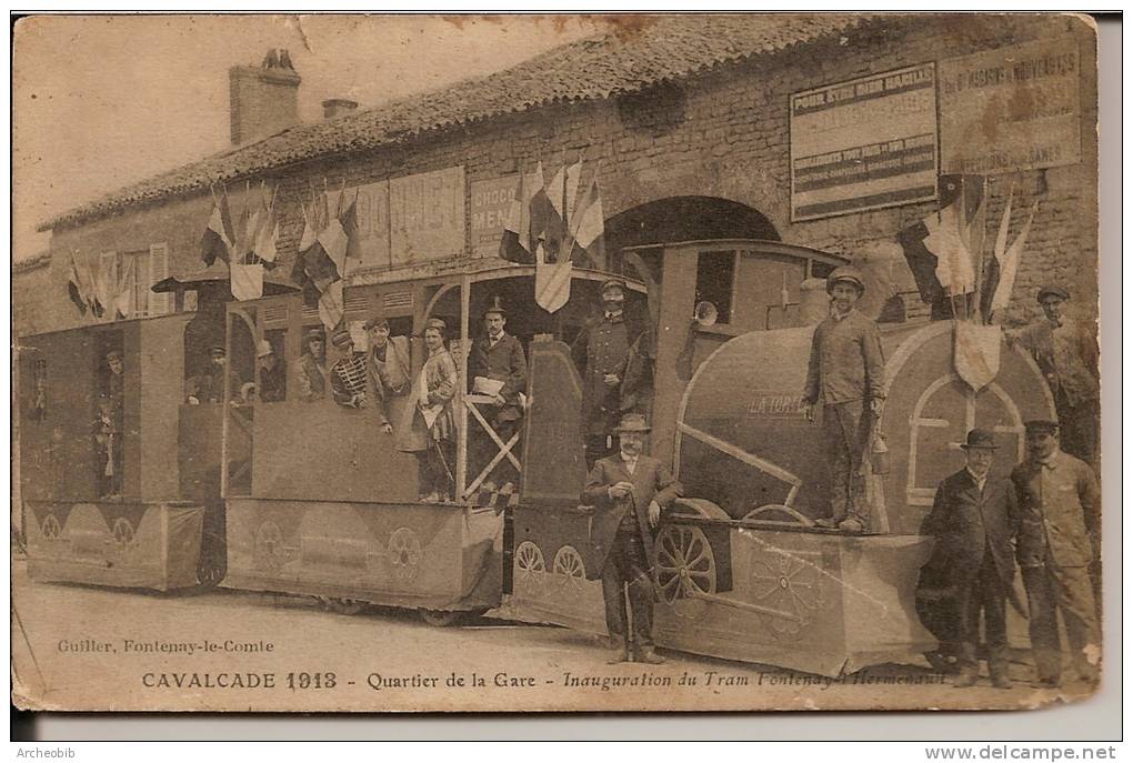 Fontenay Le Comte, Calvacade 1913, Quartier De La Gare, Inauguration Du Tram.(coins  Usés) - Fontenay Le Comte