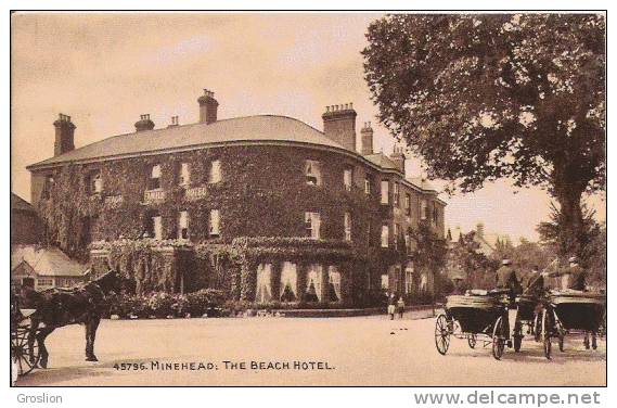 MINEHEAD 45796 THE BEACH HOTEL (ATTELAGE CHEVAUX) - Minehead