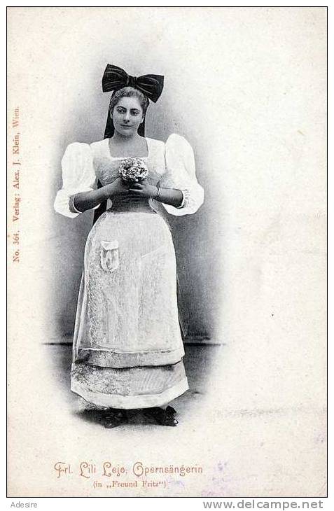 1900, Opernsängerin Frl. LILI LEJOR In "Freund Fritz", Nicht Gel.um 1900 - Berühmt Frauen