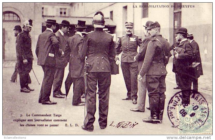 Paris..  Politique  Réhabilitation De Dreyfus Le Commandant Targe - Lots, Séries, Collections