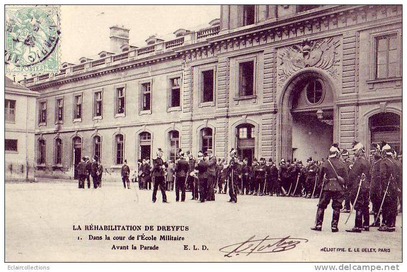 Paris..  Politique   Réhabilitation De Dreyfus   L'Ecole Militaire - Lotes Y Colecciones