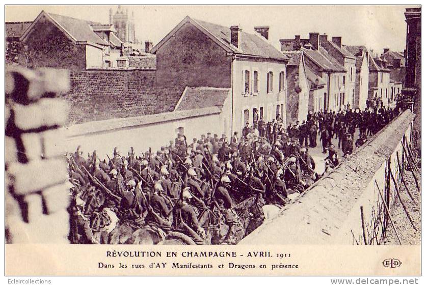 Ay En Champagne    51    Révolution En Champagne  Avril 1911   Manifestants Et Dragons - Ay En Champagne