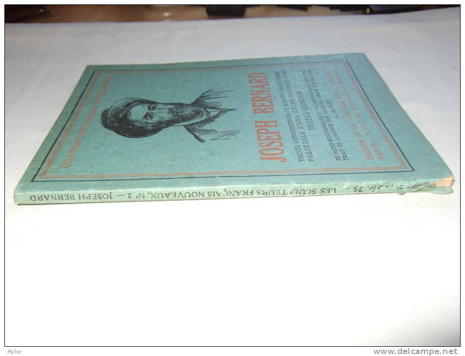 Les Sculpteurs Français Nouveaux N°2. Joseph Bernard. Edition Originale. 1923. Dégâts Sur Tranche (voir Scan). 155 X 120 - Art