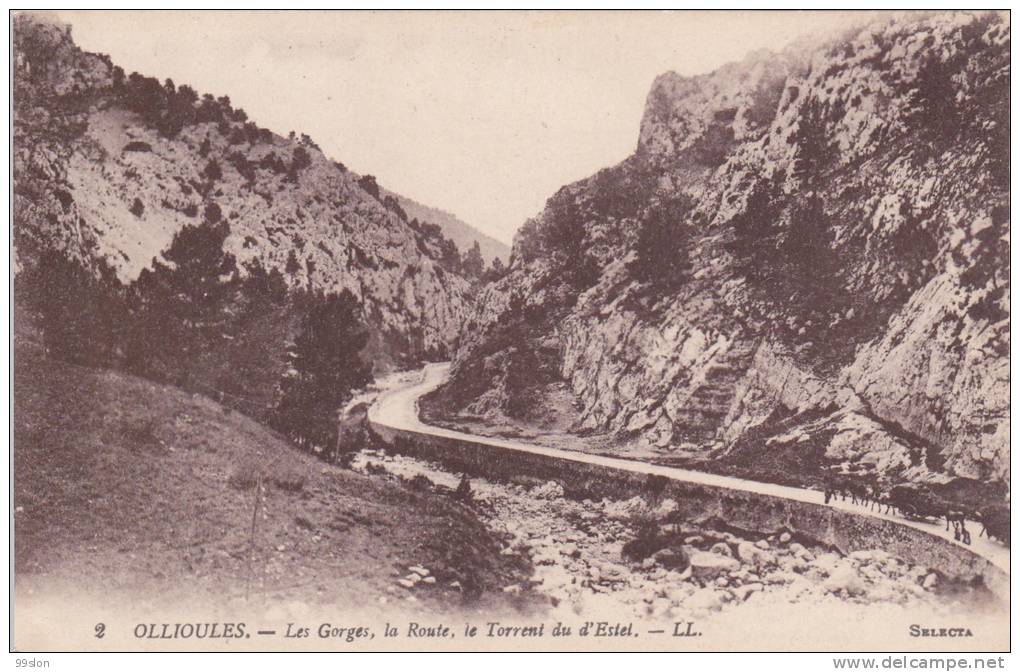 83 - OLLIOULES - Les Gorges, La Route, Le Torrent De L'Estel - Ollioules