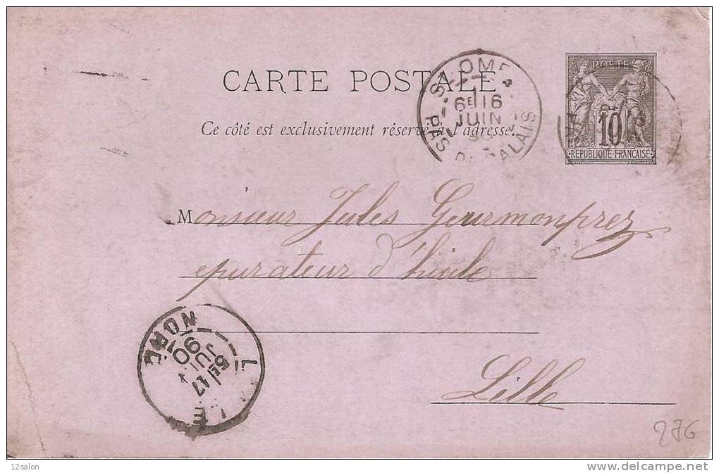 Entier Type Sage 10 Centimes Obl St Omer Pas De Calais - 1877-1920: Periodo Semi Moderno