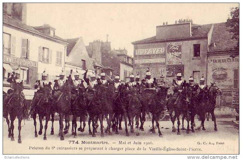 Paris  Montmartre Mai Juin 1906  8ème Cuirassiers Se Préparant A Charger Place Vieille église St Pierre - Sets And Collections