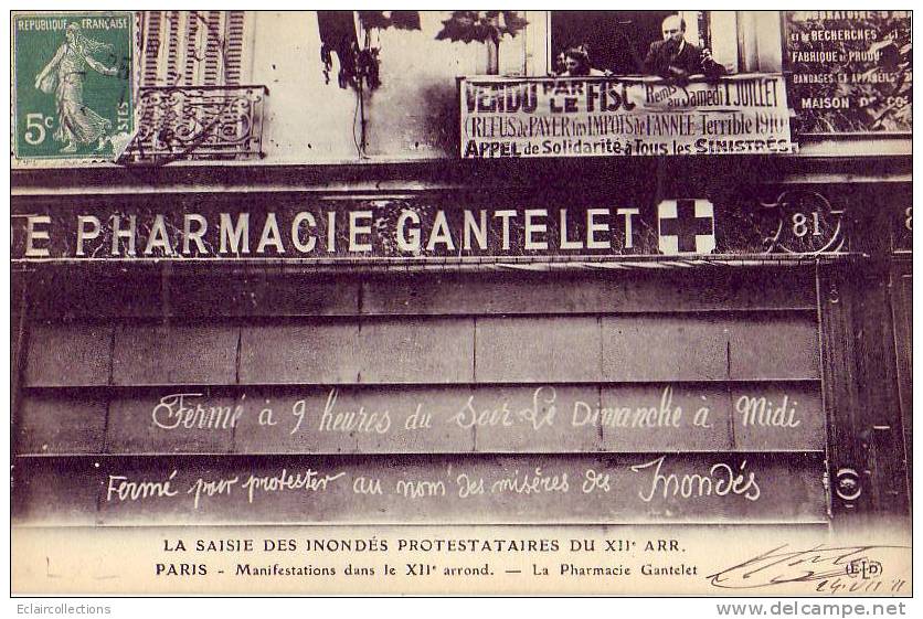 Paris 12  Manifestation   La Saisie Des Inondés Protestataires Pharmacie  Gantelet - Lots, Séries, Collections