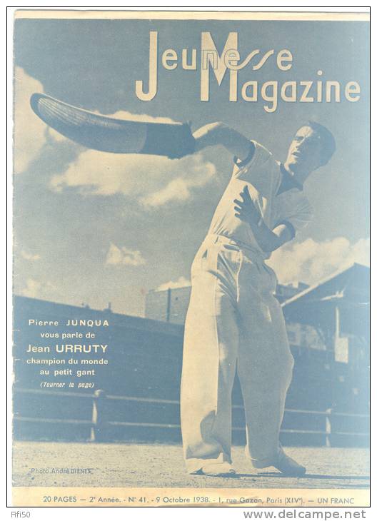 JEUNESSE MAGAZINE 9 OCTOBRE 1938 Jean Urruty Champion Pelote Basque Et De Tennis Pelotari Salon Auto  Modelisme Pellos - Le Petit Parisien