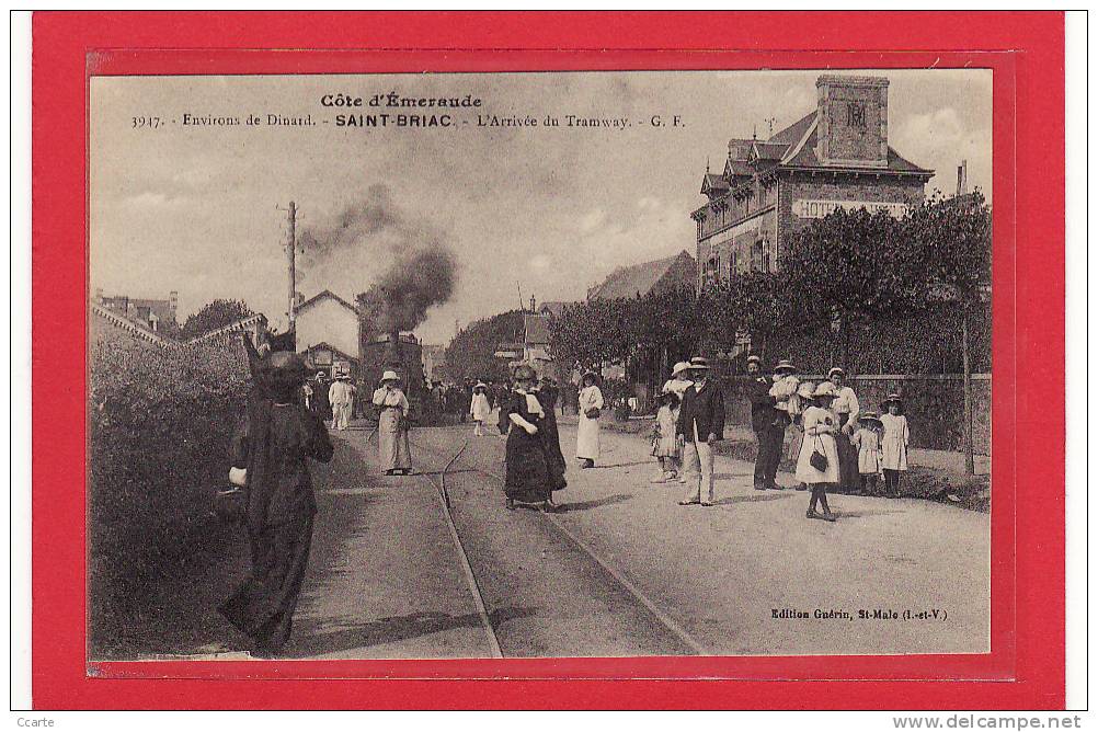 SAINT-BRIAC (35) / CHEMINS DE FER / TRAMWAY / Environs De Dinard;-SAINT-BRIAC.-L'arrivée Du Tramway / Animation - Saint-Briac