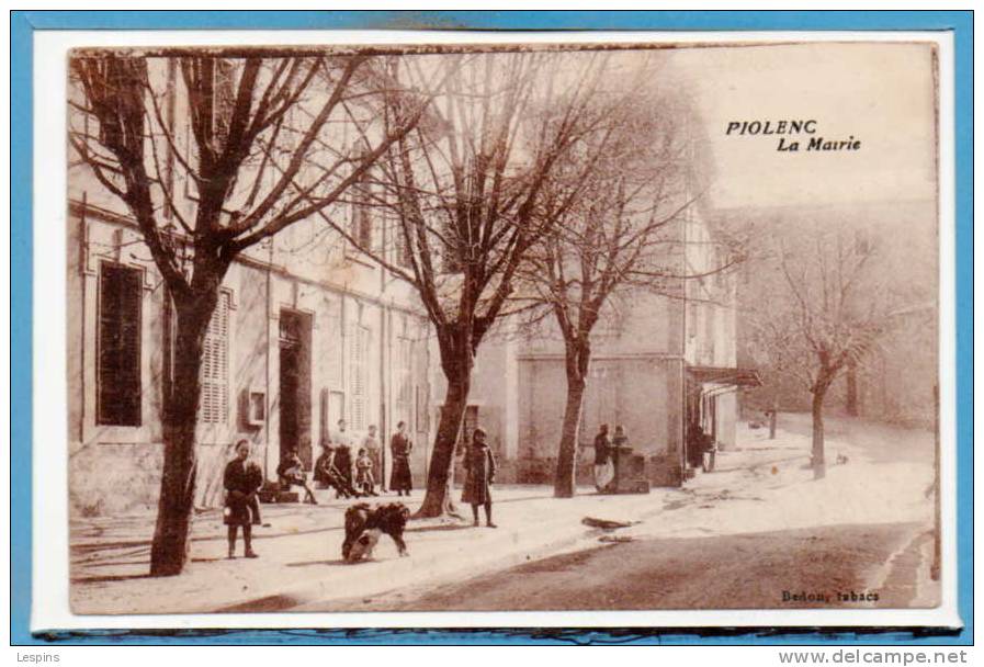84 - PIOLENC --  La Mairie - Piolenc