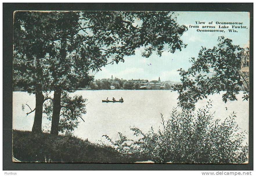 USA  ,  VIEW OF  OCONOMOWOC  FROM ACROSS LAKE FOWLER ,  OCONOMOWOC  WISCONSIN  , OLD  POSTCARD - Otros & Sin Clasificación