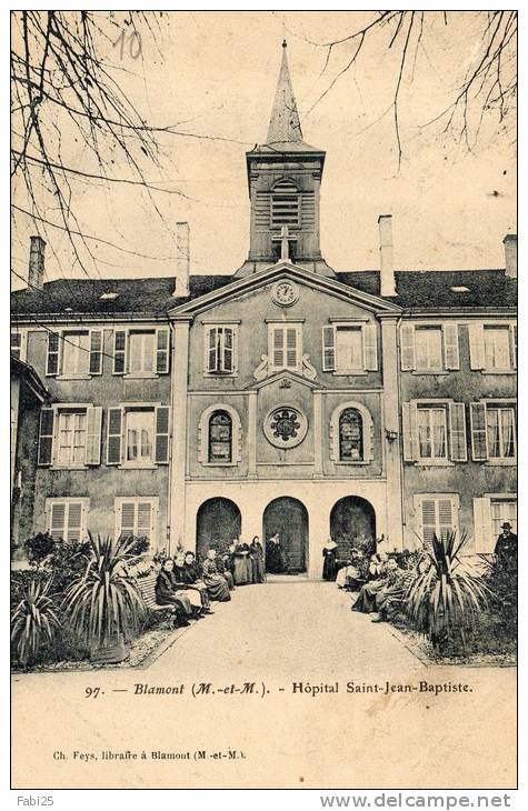 BLAMONT Hôpital Saint Jean Baptiste - Blamont