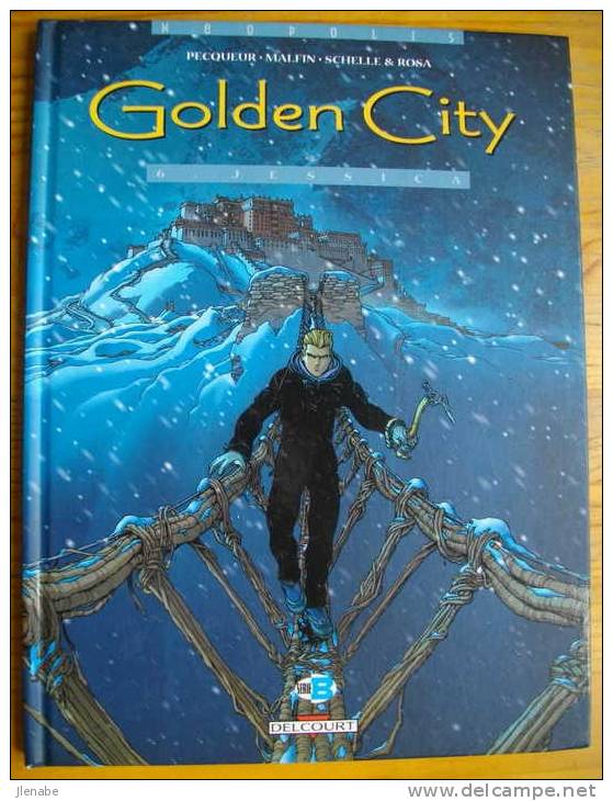 Golden City Jessica Tome 6 EO 2000 TTBE - Golden City