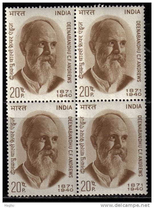 India MNH 1971 Block Of 4, Deenabandhu Charles Freer Andrews, Humanitarian From Great Britain, Freedom Fighter., - Blocs-feuillets