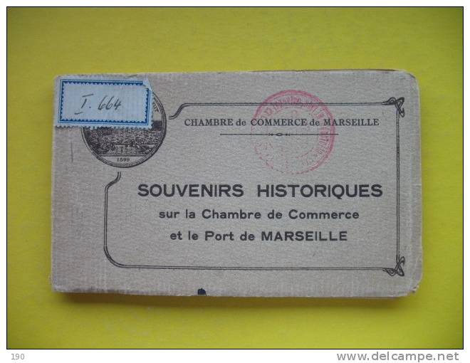 SOUVENIRS HISTORIQUES Sur La Chambre De Commerce Et Le Port De MARSEILLE,12 Postcards - 5 - 99 Postcards