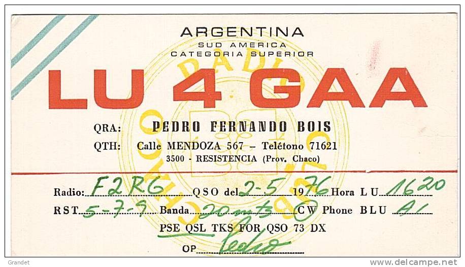 CARTE RADIO - QSL - ARGENTINE - ARGENTINA - RESISTENCIA -1976. - Radio Amateur