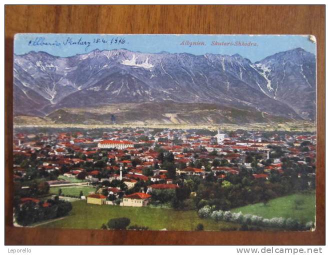 AK  SKUTARI Shkodra Ca.1915  //  D*4374 - Albania