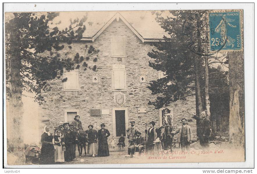 F F S 552 / C P A-   CANIGOU      - (66)  CHALET DE GARDE DU CANIGOU ARRIVEE DE CARAVANE - Other & Unclassified