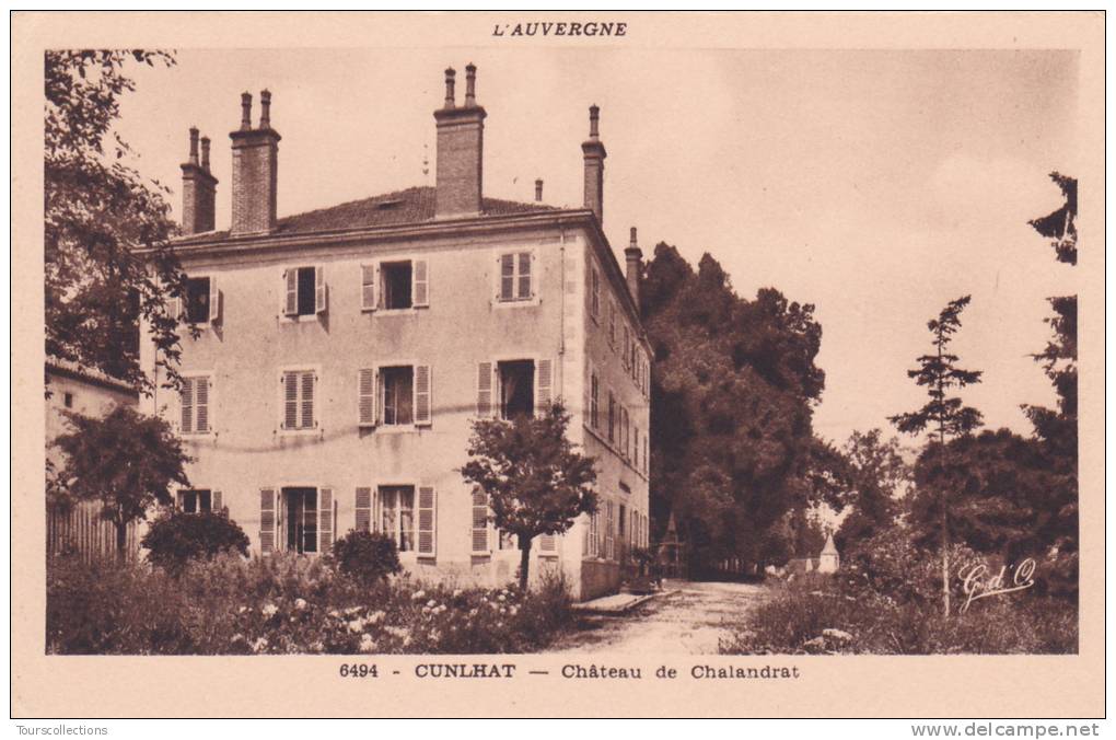 CPA 63 @ CUNLHAT @ Château De Chalandrat @ - Cunlhat
