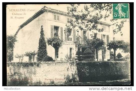 81 SEMALENS / Château De M. Roques / - Salvagnac