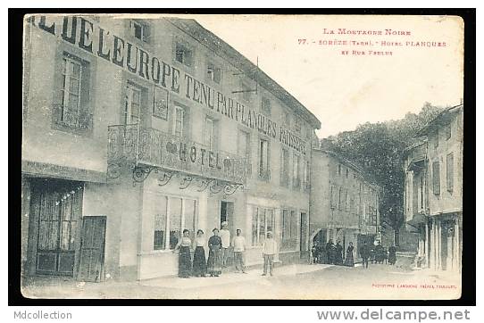 81 SOREZE / Hôtel Planques Et Rue Ferlus / - Salvagnac