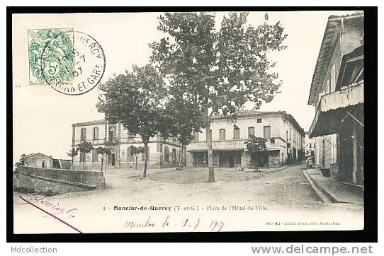 82 MONCLAR DE QUERCY / Place De L'Hôtel De Ville / - Montclar De Quercy